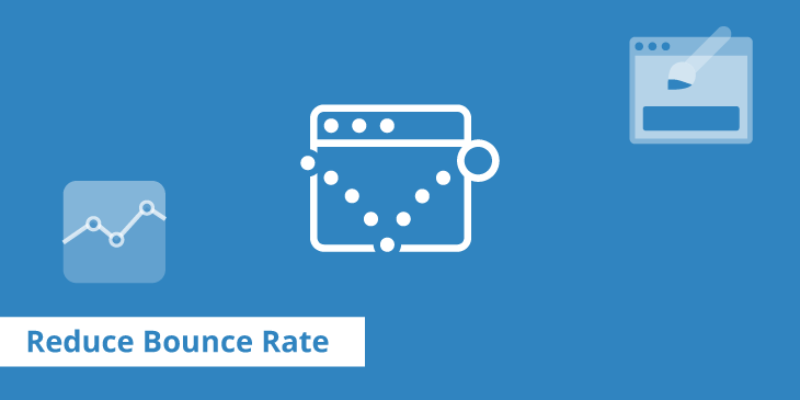 Reduce Bounce Rate on Your Website