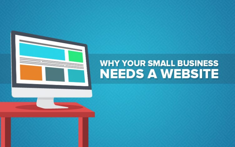 Why Small Businesses Need a Website?